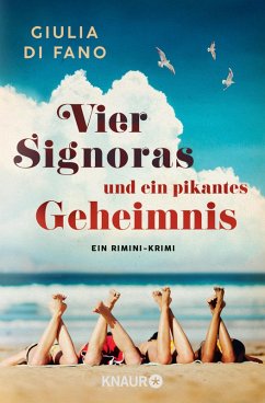 Vier Signoras und ein pikantes Geheimnis (eBook, ePUB) - di Fano, Giulia