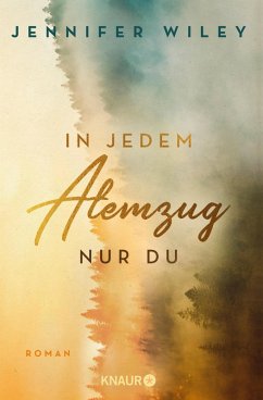 In jedem Atemzug nur Du (eBook, ePUB) - Wiley, Jennifer