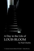 Day in the Life of Louis Bloom (eBook, PDF)