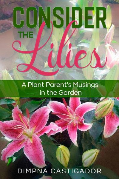 Consider the Lilies (eBook, ePUB)