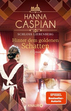 Schloss Liebenberg. Hinter dem goldenen Schatten (eBook, ePUB) - Caspian, Hanna