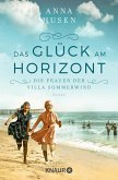 Die Frauen der Villa Sommerwind. Das Glück am Horizont. (eBook, ePUB)