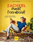 Zacherl macht Feierabend! (eBook, ePUB)