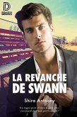 La revanche de Swann (eBook, ePUB)