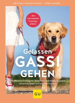 Gelassen Gassi gehen (eBook, ePUB) - Ziemer-Falke, Kristina; Ziemer, Jörg
