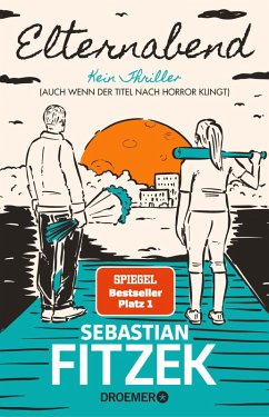 Elternabend (eBook, ePUB) - Fitzek, Sebastian