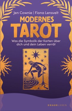 Modernes Tarot (eBook, ePUB) - Cownie, Jen; Lensvelt, Fiona