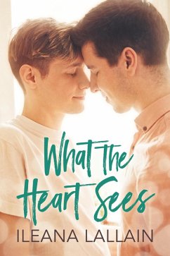 Cover What the Heart Sees (eBook, ePUB)