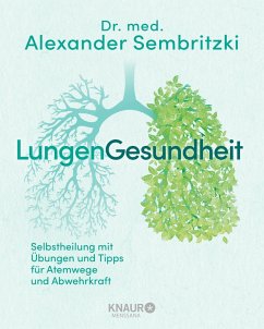 LungenGesundheit (eBook, ePUB) - Sembritzki, Dr. med. Alexander