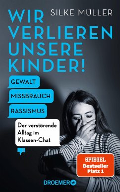 Wir verlieren unsere Kinder! (eBook, ePUB) - Müller, Silke