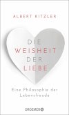 Die Weisheit der Liebe (eBook, ePUB)