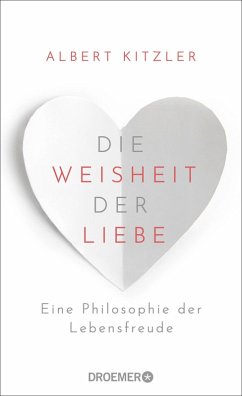 Die Weisheit der Liebe (eBook, ePUB) - Kitzler, Albert