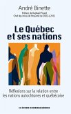 Le Québec et ses nations (eBook, ePUB) Le Québec et ses nations (eBook, ePUB)