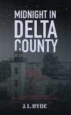 Midnight in Delta County (eBook, ePUB)