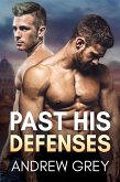 Past His Defenses (eBook, ePUB)