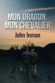 Mon dragon, mon chevalier (eBook, ePUB) Mon dragon, mon chevalier (eBook, ePUB)