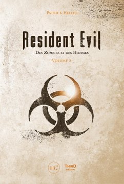Resident Evil. Des zombies et des hommes (eBook, ePUB) - Hellio, Patrick
