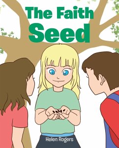 The Faith Seed - Rogers, Helen