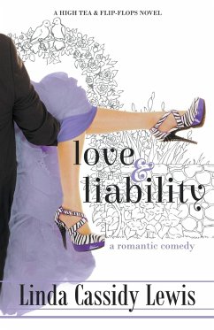 Love & Liability - Lewis, Linda Cassidy