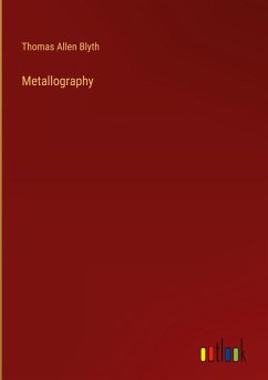 Metallography - Blyth, Thomas Allen