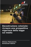 Decostruzione coloniale: ricreare una prospettiva nigeriana della legge sui media