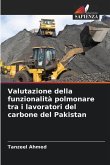 Valutazione della funzionalità polmonare tra i lavoratori del carbone del Pakistan