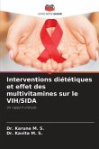 Interventions diététiques et effet des multivitamines sur le VIH/SIDA