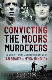 Convicting the Moors Murderers