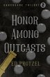 Honor Among Outcasts - Bild 1