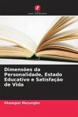 Dimensões da Personalidade, Estado Educativo e Satisfação de Vida