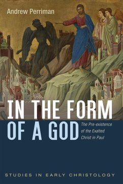 In the Form of a God - Perriman, Andrew