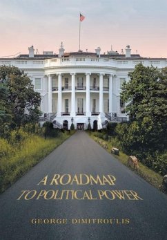 Cover A Roadmap to Political Power