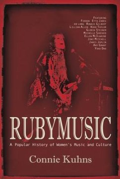 Rubymusic: A Popular History of Women's Music and Culture - Kuhns, Connie