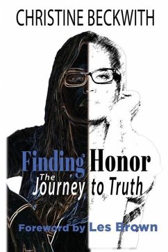 Finding Honor: The Journey to Truth - Beckwith, Christine