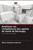 Améliorer les compétences des agents de santé de Barangay