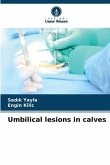 Umbilical lesions in calves