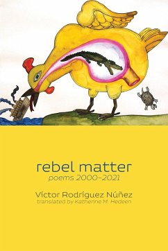 rebel matter - Rodriguez Nunez, Victor