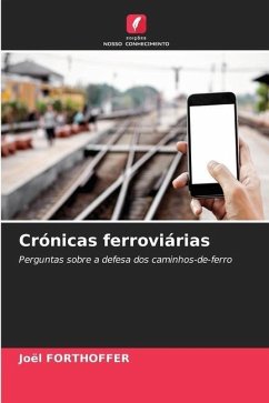 Crónicas ferroviárias - Forthoffer, Joël