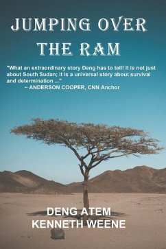 Jumping Over the Ram - Weene, Kenneth; Atem, Deng