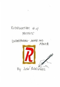 RodriguesART #4: Understanding Anime/Manga - Rodrigues, José L. F.