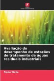 Avaliação do desempenho de estações de tratamento de águas residuais industriais