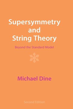 Supersymmetry and String Theory - Dine, Michael