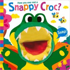 Have You Ever Met a Snappy Croc? - Lancaster, Sue