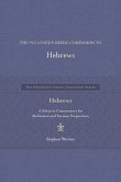 The Preacher's Greek Companion to Hebrews