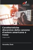 Caratteristiche discorsive della canzone d'autore americana e russa