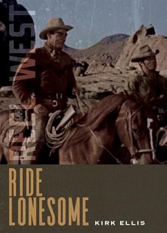 Ride Lonesome - Ellis, Kirk