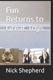 Fun Returns to Great Toys