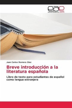 Breve introducción a la literatura española - Romero Díaz, Juan Carlos
