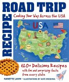 Recipe Road Trip, Cooking Your Way Across the USA