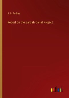 Report on the Sardah Canal Project